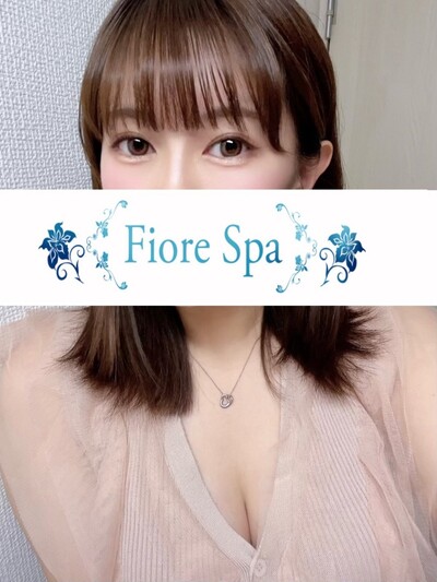 FioreSpa （フィオーレスパ） 一ノ瀬 はるの口コミ体験談