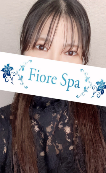 FioreSpa （フィオーレスパ） 早見 りおんの口コミ体験談