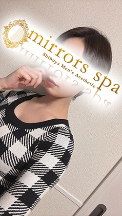 ミラーズスパ (mirrors spa) 渋谷れいかさんの口コミ体験談