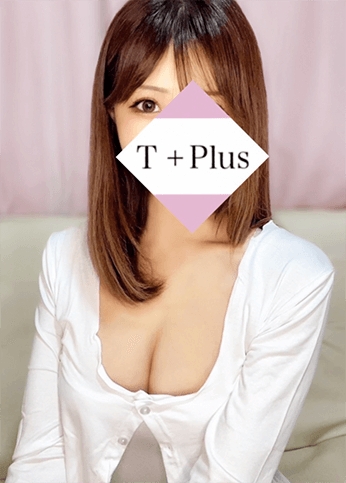 T+Plus (ティープラス) 新宿 深沢 りえの口コミ体験談