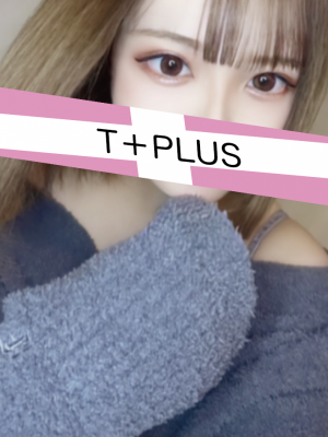 T+Plus (ティープラス) 新宿 有村 ののの口コミ体験談