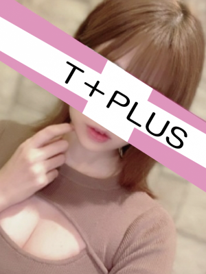 T+Plus (ティープラス) 新宿 長濱 ももか