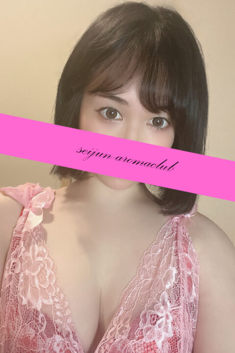 清純アロマクラブ 新宿 みゆの口コミ体験談